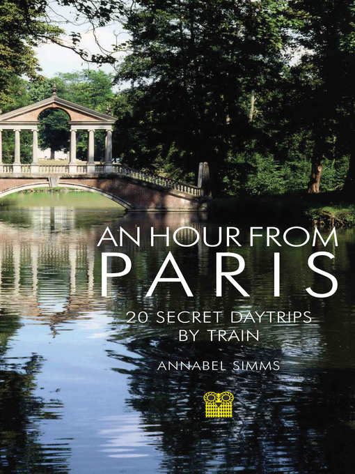 Title details for An Hour from Paris by Annabel Simms - Available
